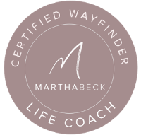 Reddish brown circle with the words "Certified Wayfinder" written on a curve at the top, "Life Coach" written on a curve at the bottom, and "Marthabeck" written in the middle with a M above it.