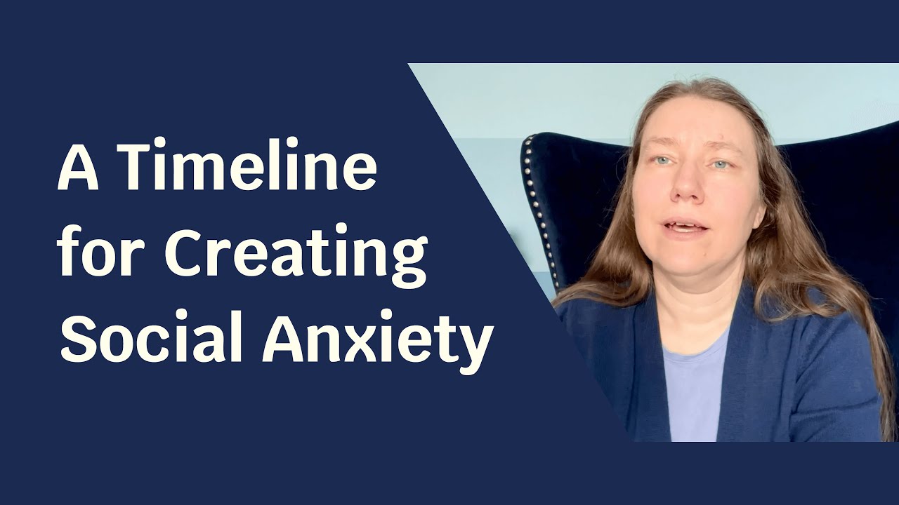 A Timeline for Creating Social Anxiety - Autism Chrysalis