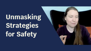 Blue solid foreground with text "Unmasking Strategies​ for Safety"