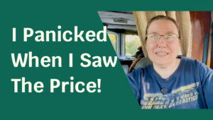 A woman gritting her teeth, surrounded by a green foreground. Text next to her reads: "I Panicked When I Saw The Price!"